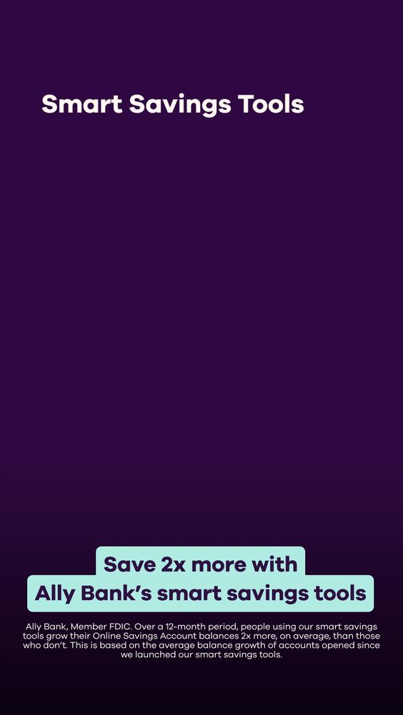 See how our smart savings tools can help you save twice as much.