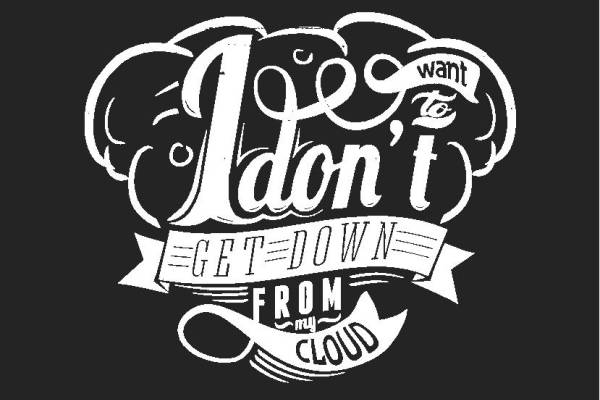 时尚个性裁片印花服装：'I don't want to get down from my cloud'