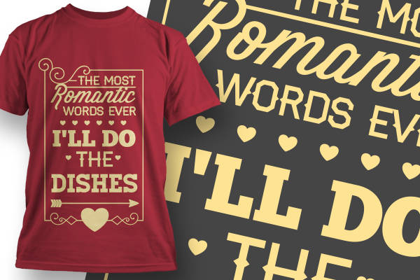 浪漫话语裁片印花服装:我来做洗碗的承诺