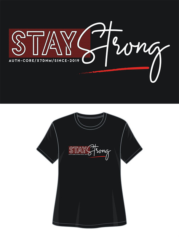 时尚裁片印花服装：'Stay Strong'激励语句T恤设计