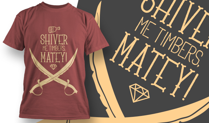 复古风格裁片印花服装：'Shiver me timbers, matey!'海盗主题T恤