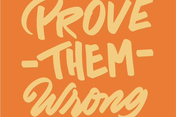 激发自信的裁片印花服装：'Prove Them Wrong'激励口号