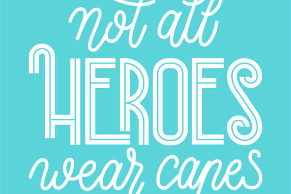 独特裁片印花设计：'Not All Heroes Wear Capes'服装印花