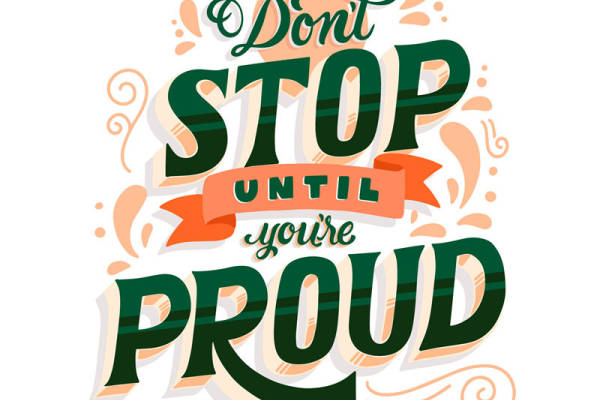 激励人心的裁片印花：'Don't Stop Until You're Proud'服装印花设计