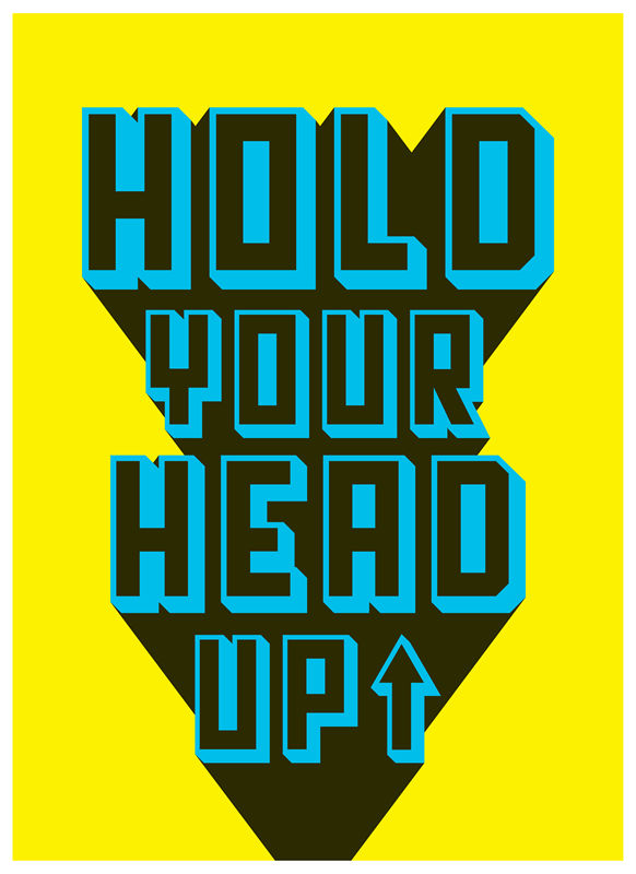 时尚潮流裁片印花服装：'HOLD YOUR HEAD UP'激励标语