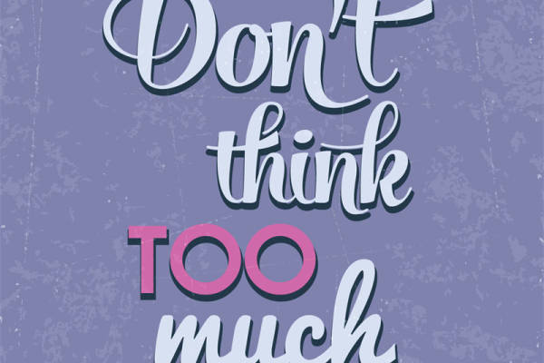 时尚简约风格裁片印花服装：'Don't Think Too Much'