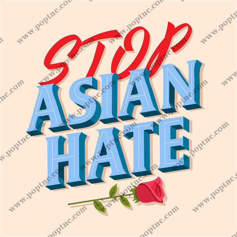 倡导和平:停止亚洲仇恨裁片印花服装印花设计