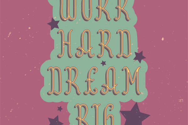 激励人心的裁片印花服装：努力工作，大胆梦想