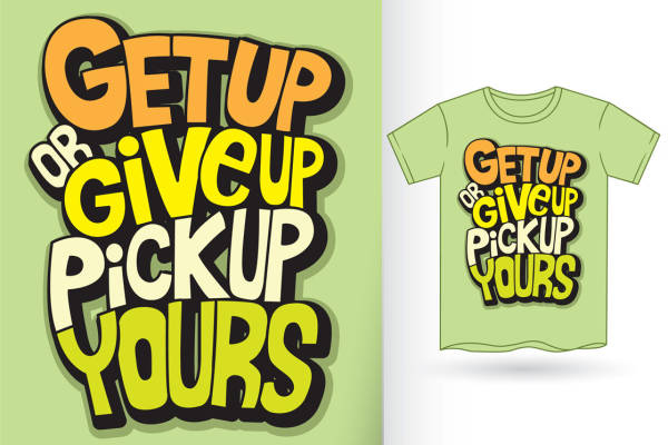 创意服装印花图案：GET UP OR GIVE UP