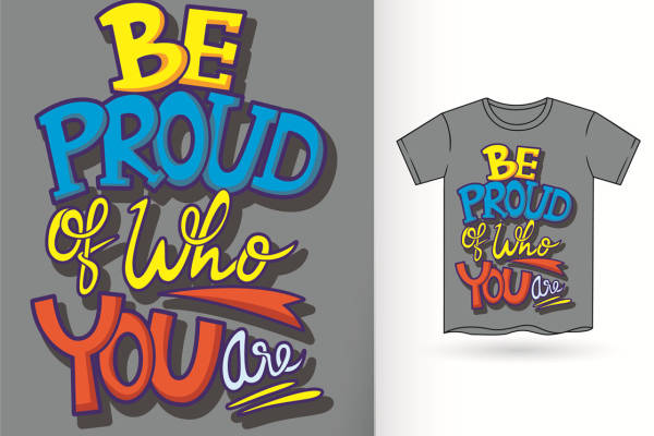 个性潮流服装印花设计：BE PROUD OF WHO YOU ARE
